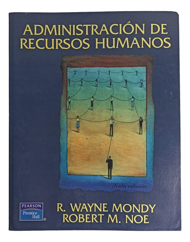 Administración De Recursos Humanos / R. Wayne Mondy (Usado)
