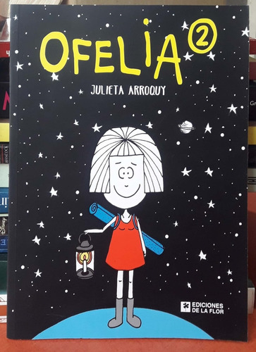 Ofelia Julieta Arroquy Ediciones De La Flor *