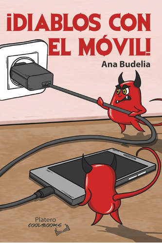 Libro Â¡diablos Con El Mã¿vil! - Budelia, Ana