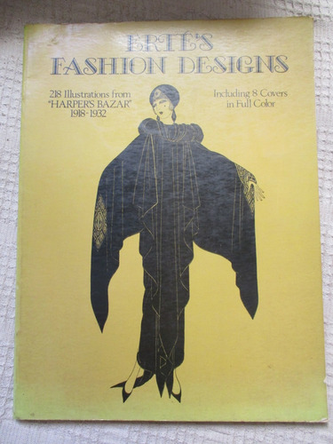 Erté's Fashion Designs : 218 Illustrations