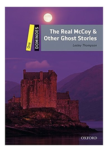 Real Mccoy & Other Ghost Stories- Dominoes 1 With Mp3 *new* 