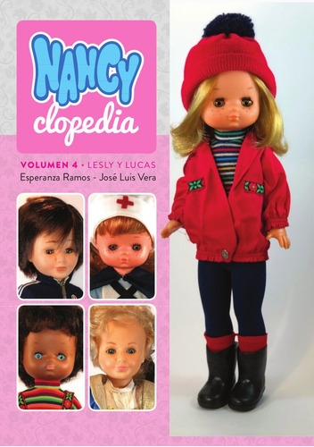 Nancyclopedia Vol. 04: Lesly Y Lucas, De Vera,jose Luis. Editorial Diabolo Ediciones, Tapa Dura En Español