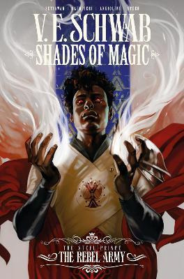 Libro Shades Of Magic: The Steel Prince: The Rebel Army