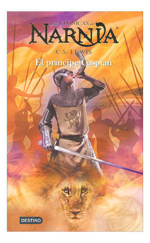 Libro Crónicas De Narnia 4. El Príncipe Caspian