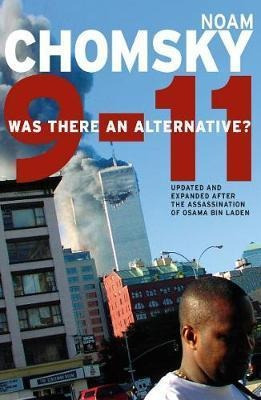 9-11 : 10th Anniversary Edition - Noam Chomsky