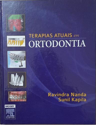 Livro Terapias Atuais Em Ortodontia