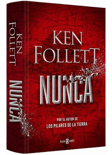 Nunca / Ken Follett (envíos)