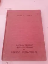 Comprar Anatomía Fisiología Y Patología Química Del Líquido