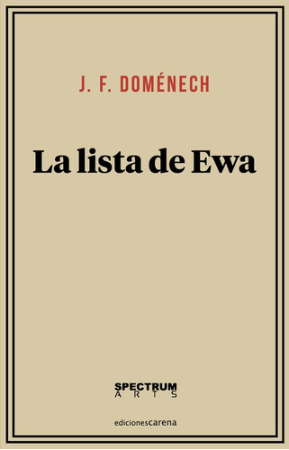 La Lista De Ewa, De Doménech, J. F.. Editorial Ediciones Carena, Tapa Blanda En Español