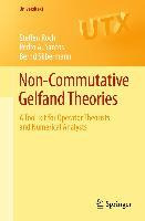 Libro Non-commutative Gelfand Theories : A Tool-kit For O...