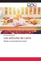 Comprar Libro: Los Artículos Larra: Desde Una Perspectiva Actual&..
