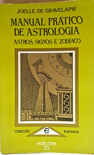 Libro Manual Prático De Astrologia Astros Signos E Zodíaco D