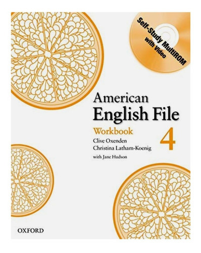 American English File 4 Wb, De Kristina Latham-koeing, Clive Oxenden., Vol. 1. Editorial Oxford, Tapa Blanda En Inglés, 2009