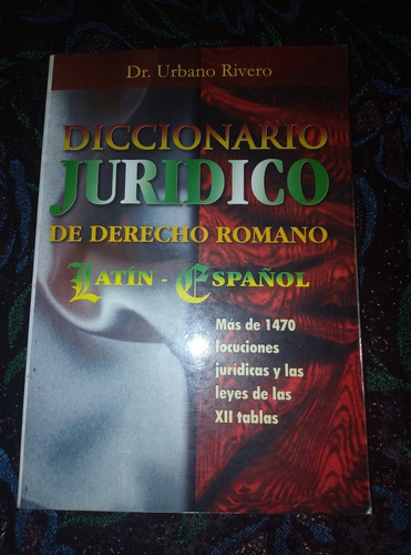 Diccionario Jurídico De Derecho Romano, Latín-español