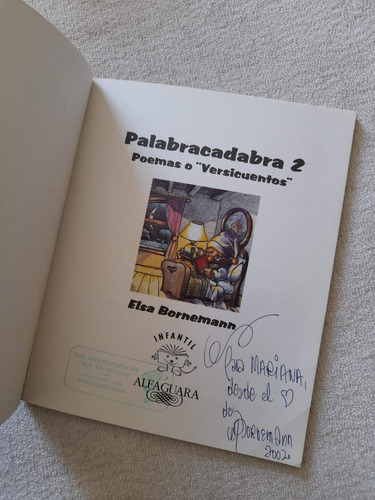 Palabracadabra 2 - Elsa Bornemann - Alfaguara Infantil (Usado)