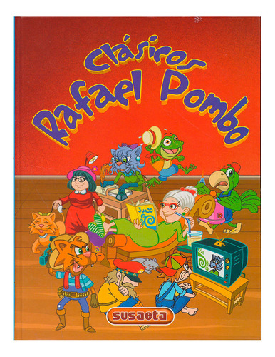 Libro Clásicos Rafael Pombo