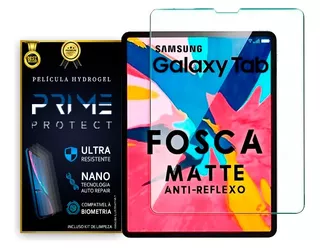 Película Hidrogel Matte Fosca Tablet Samsung Todos Modelos