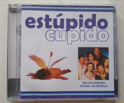 Cd Estúpido Cupido - Trilha Sonora Da Novela