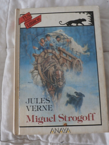 Miguel Strogoff.  Julio Verne