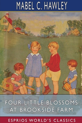 Libro Four Little Blossoms At Brookside Farm (esprios Cla...