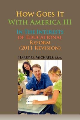 Libro How Goes It With America Iii: In The Interests Of E...