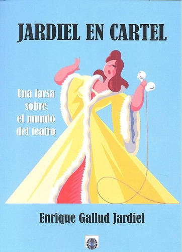 Jardiel En Cartel, De Gallud Jardiel, Enrique. Editorial Dalya,editorial, Tapa Blanda En Español