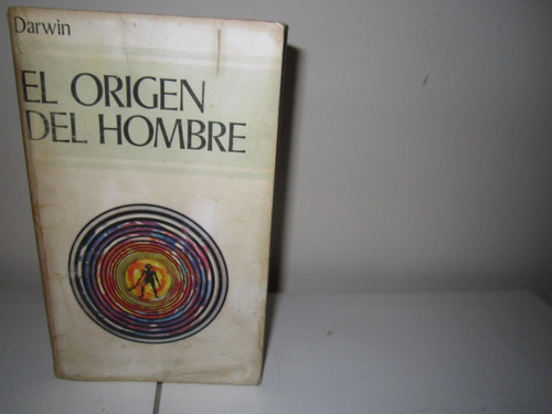 El Origen Del Hombre - Charles Darwin