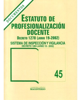 Estatuto De Profesionalización Docente. Decreto 1278 (junio 