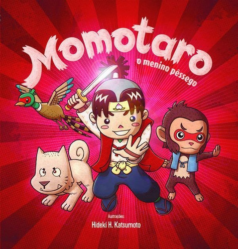 Momotaro, O Menino Pêssego, De Katsumoto, Hideki. Editora Leitura E Arte, Capa Mole Em Português