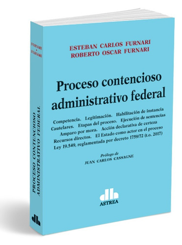 Proceso Contencioso Administrativo Federal - Esteban Furnari