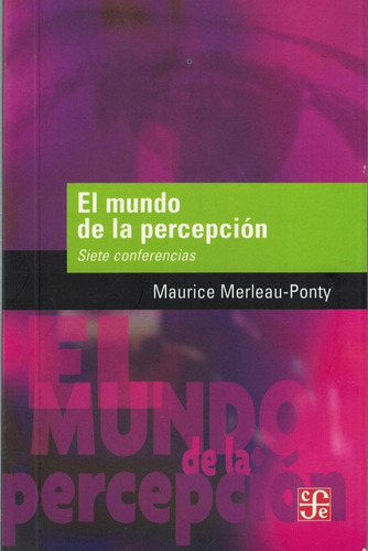 Mundo De La Percepcion (b), El - Merleau-ponty, Maurice