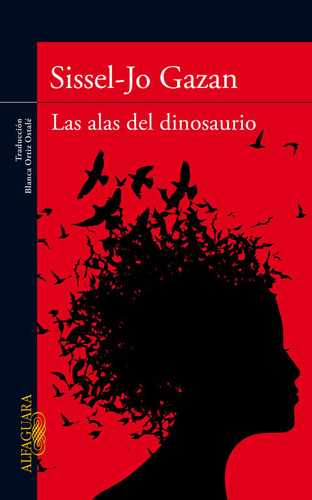 Alas Del Dinosaurio,las - Gazan,sissel Jo