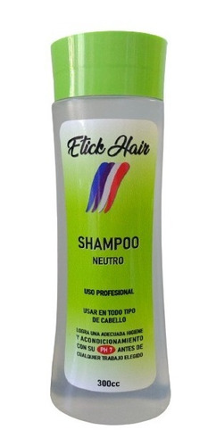 Shampoo Neutro Etick Hair X 300 Ml Profesional