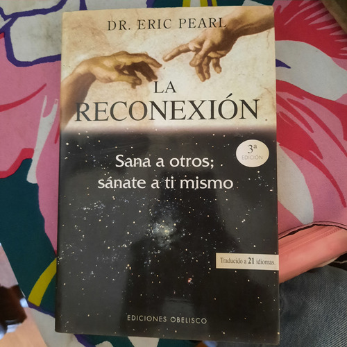 Libro La Reconexion Eric Pearl