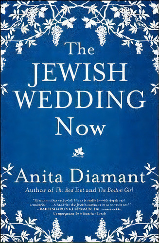 The Jewish Wedding Now, De Anita Diamant. Editorial Simon & Schuster, Tapa Blanda En Inglés, 2017