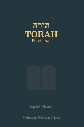 Libro: Torah: Español - Hebreo (spanish Edition)