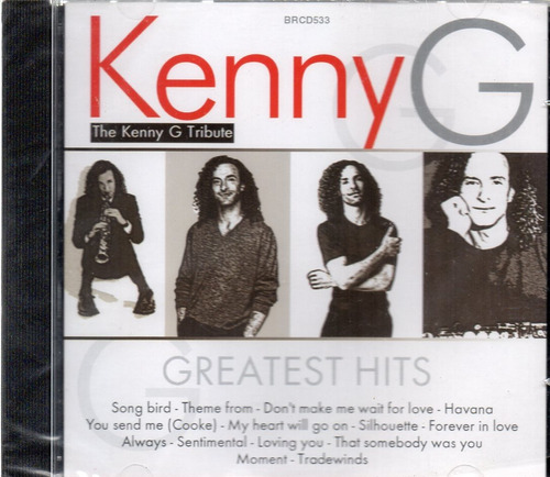 Cd Kenny G Tribute Greatest Hits Cover Hits Lacrado