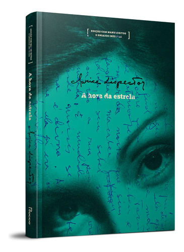 A hora da estrela: edição com manuscritos e ensaios inéditos, de Lispector, Clarice. Editora Rocco Ltda, capa dura em português, 2017