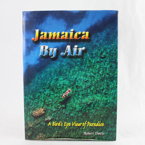 Rr039 Robert Davis -- Jamaica By Air