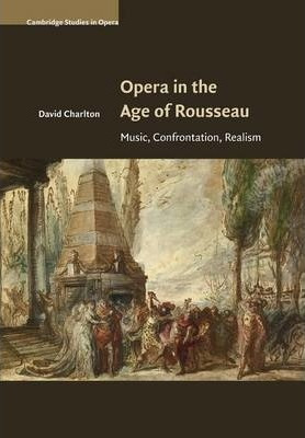 Libro Cambridge Studies In Opera: Opera In The Age Of Rou...