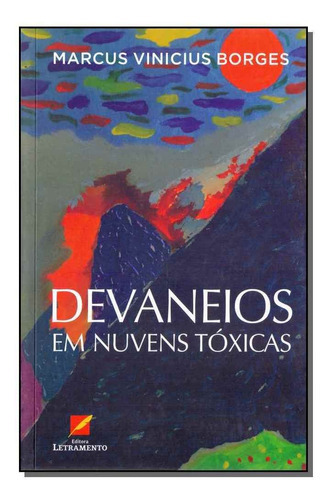 Devaneios Em Nuvens Tóxicas, De Borges, Marcus Vinicius. Editora Letramento Editora Em Português