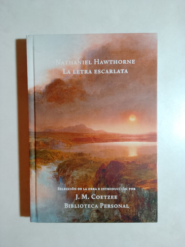 Nathaniel Hawthorne - La Letra Escarlata 