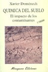 Quimica Del Suelo Impacto Contaminantes - Domenech Xavier