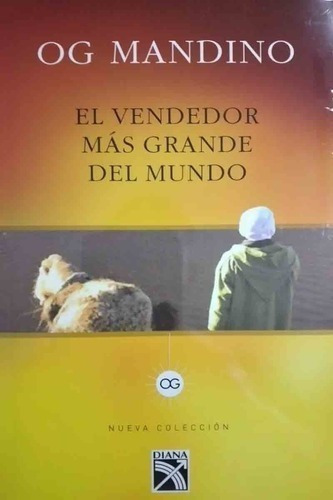 Libro - El Vendedor Más Grande Del Mundo - Og Mandino - Dian