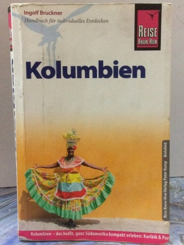 Colombia -  Guía Turística En Alemán - Guía De Colombia 