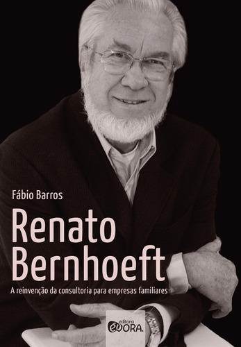 Libro Renato Bernhoeft - Barros, Fabio