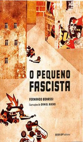 Pequeno Fascista, O