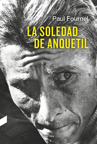 Soledad De Anquetil,la - Fournel,paul
