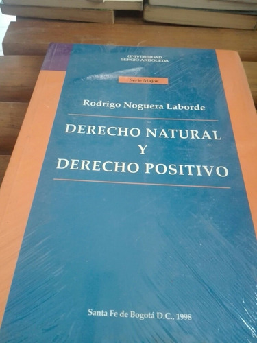Derecho Natural Y Positivo