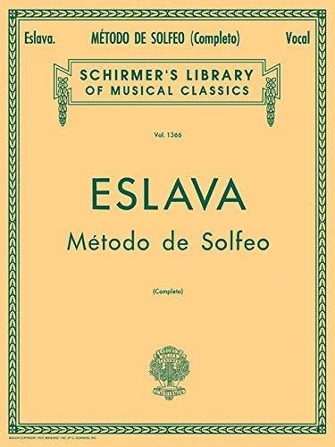 Metodo De Solfeo -plete Schirmer Library Of..., de Carrillo, Julian. Editorial G. Schirmer, Inc. en inglés